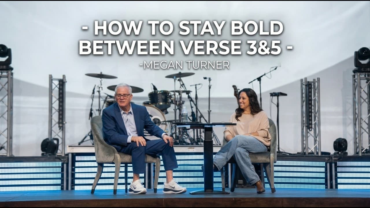 BOLD | HOW TO STAY BOLD IN BETWEEN VERSE THREE AND FIVE | Megan Turner
